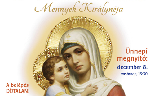 Adventi Mária-kiállítás - Mennyek Királynéja